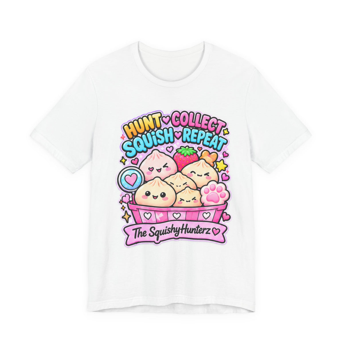 Hunt. Collect. Squish. Repeat. Tee- Cute Squishy Collector Shirt