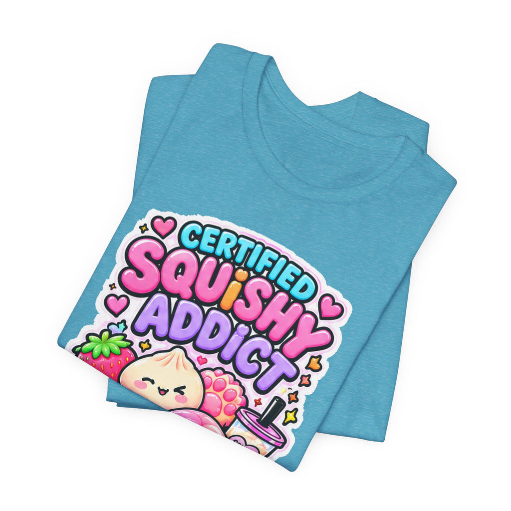 Certified Squishy Addict Tee - Cute squishy Collector Shirt
