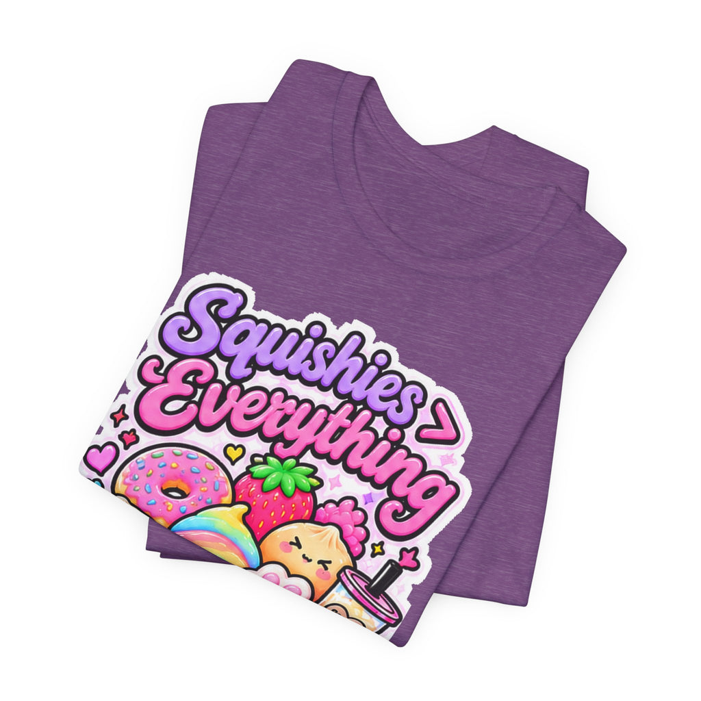 Squishies>EVERYTHING Tee