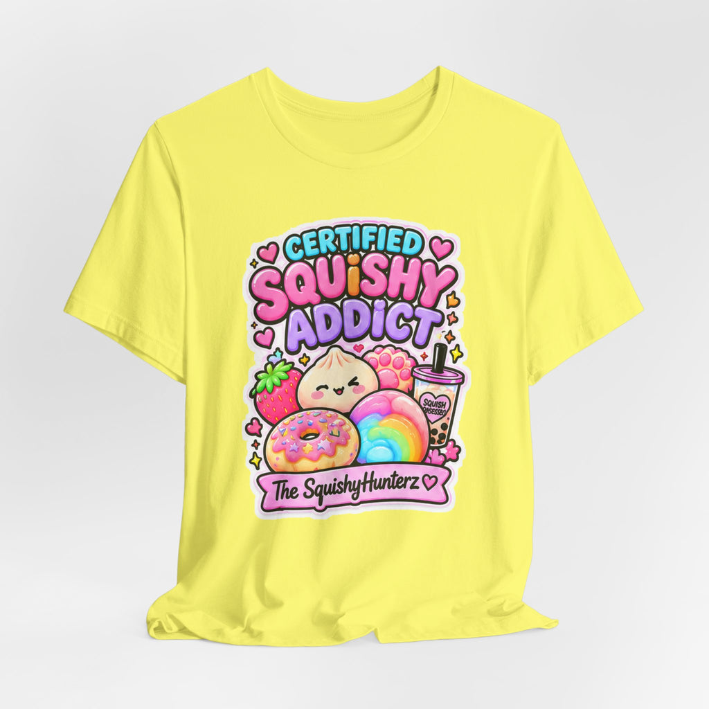 Certified Squishy Addict Tee - Cute squishy Collector Shirt