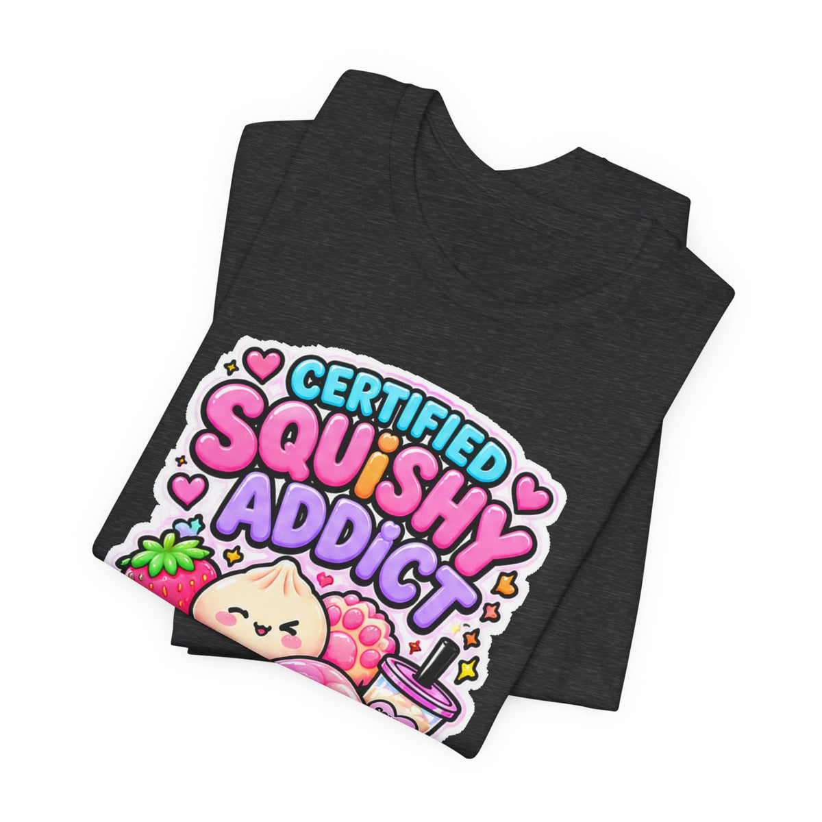 Certified Squishy Addict Tee - Cute squishy Collector Shirt