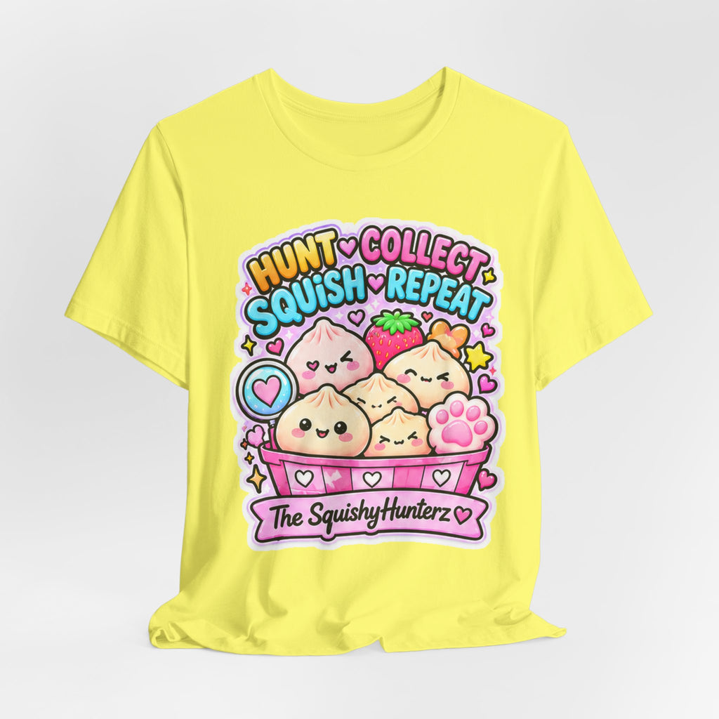 Hunt. Collect. Squish. Repeat. Tee- Cute Squishy Collector Shirt
